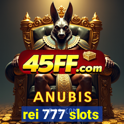 rei 777 slots